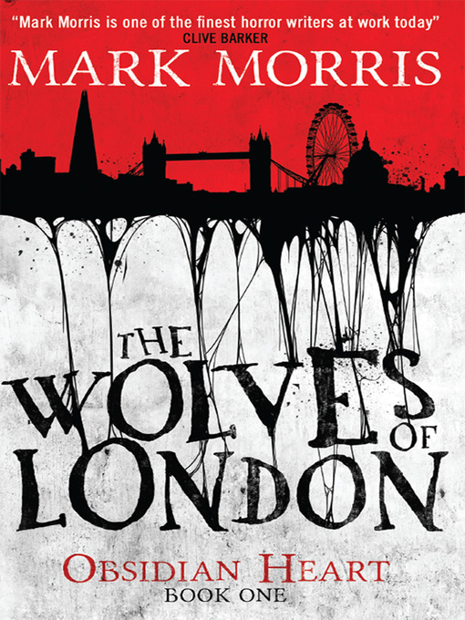 Cover image for The Wolves of London (Obsidian Heart book 1)